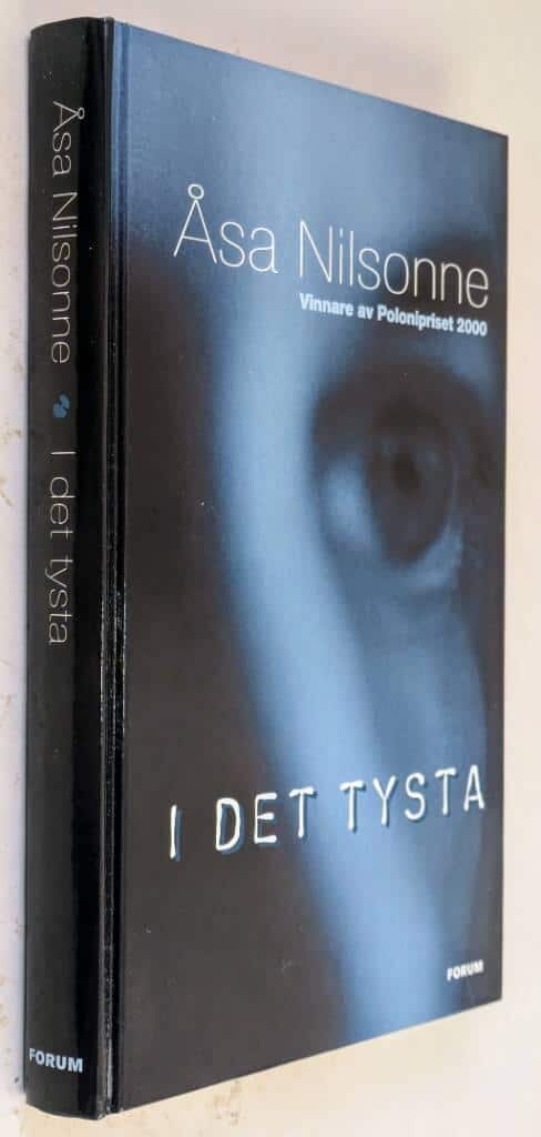 Åsa Nilsonne : I det tysta - Monika Pedersen - Bok 2