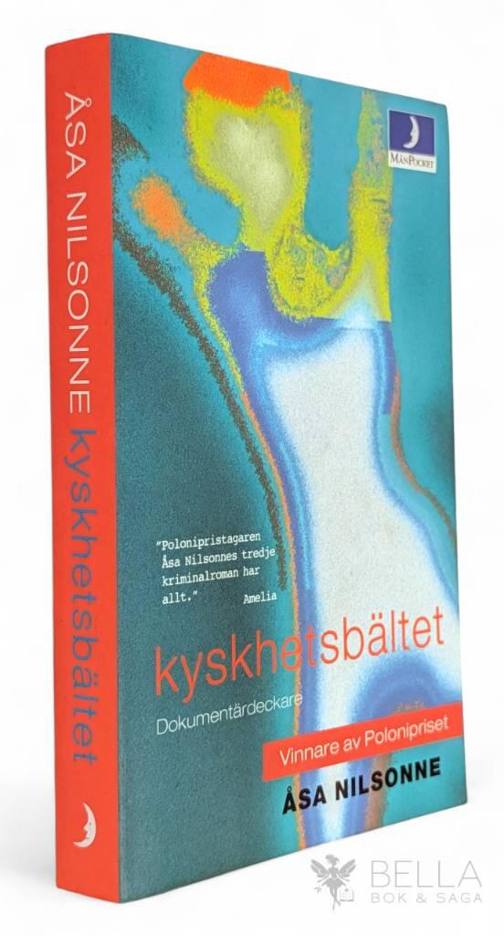 Åsa Nilsonne : Kyskhetsbältet
