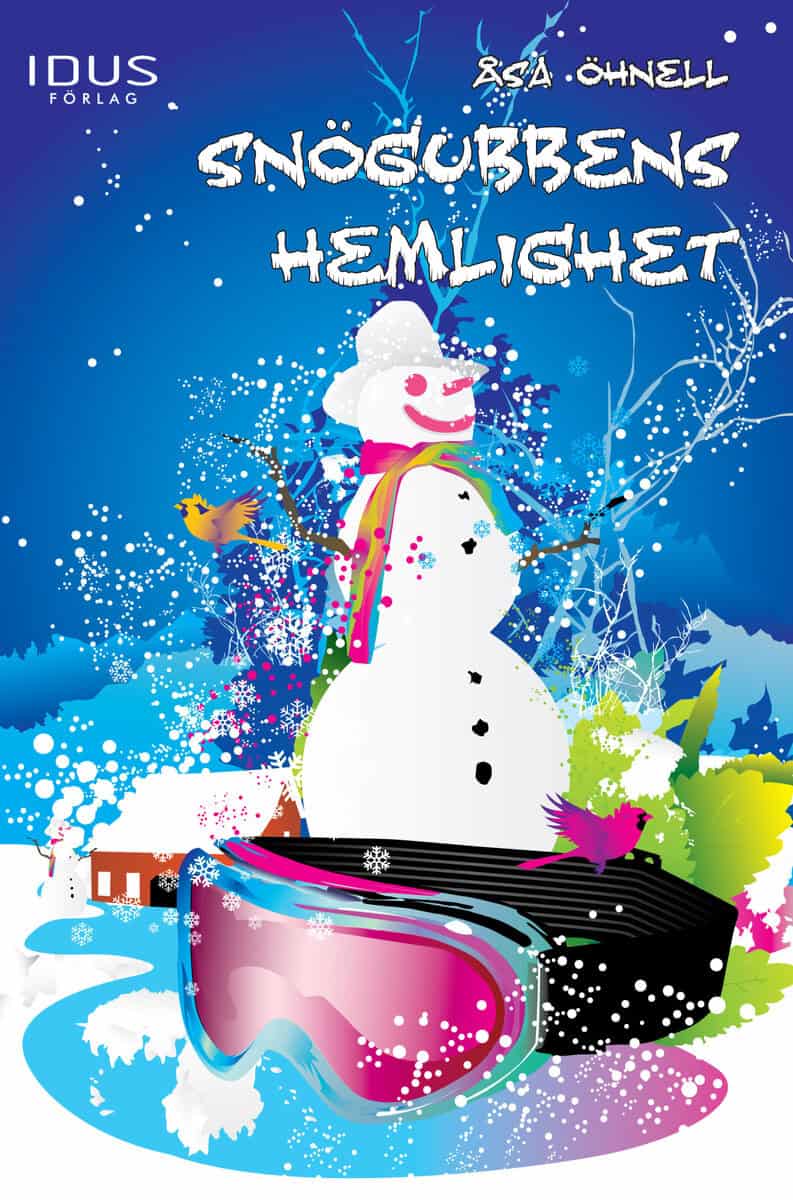 Åsa Öhnell : Snögubbens hemlighet