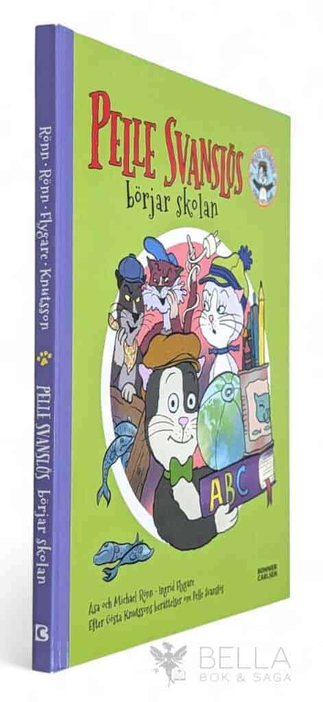 Åsa Rönn ; Michael Rönn ; Ingrid Flygare ; Gösta Knutsson : Pelle Svanslös börjar skolan