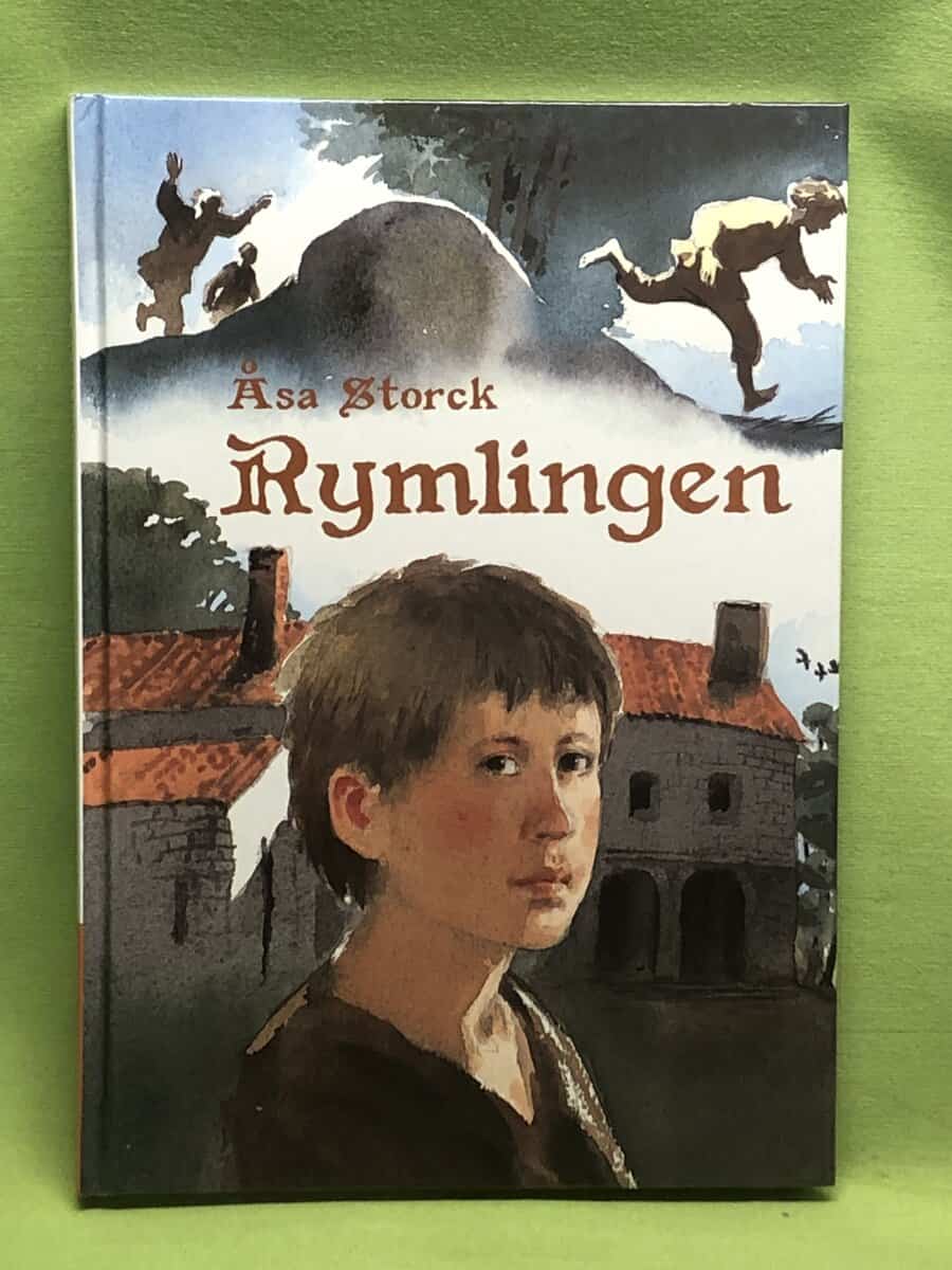 Åsa Storck : Rymlingen