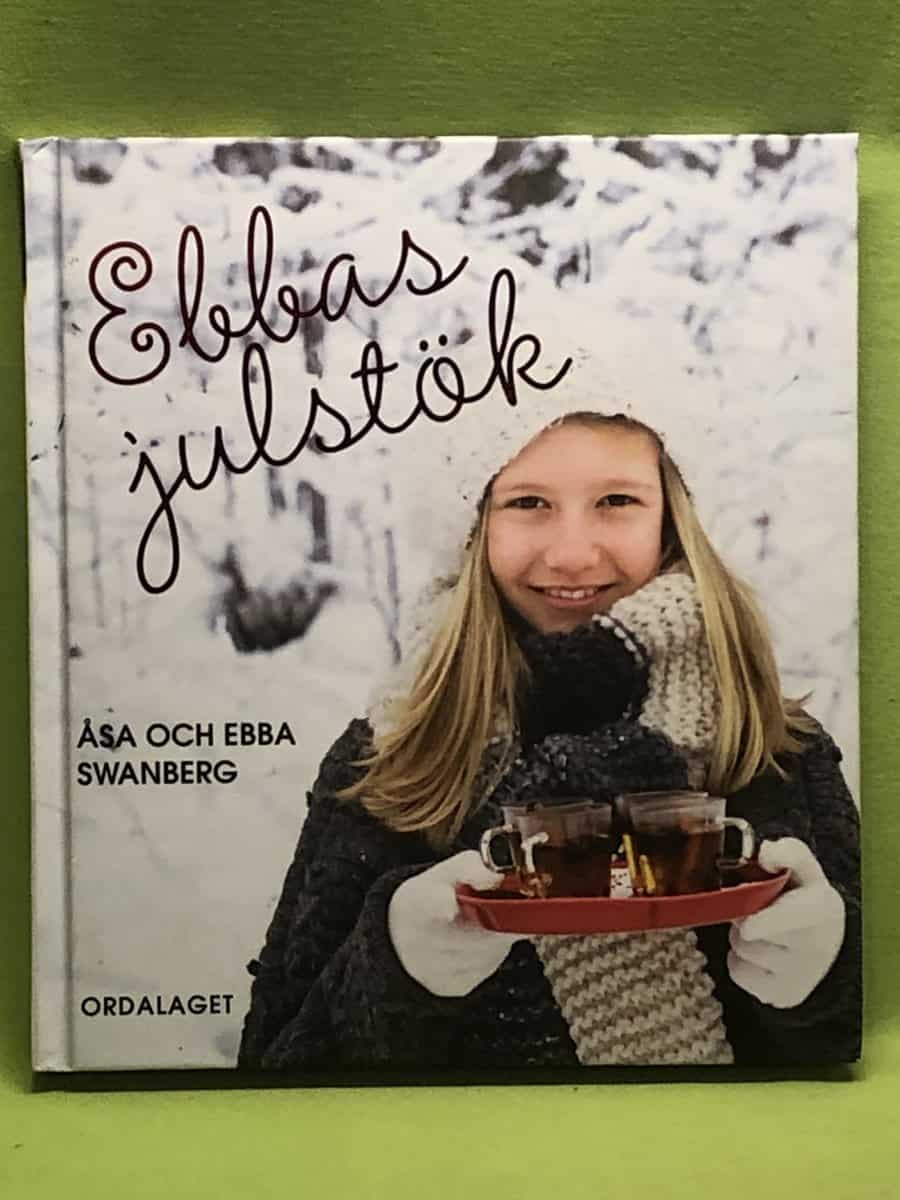 Åsa Swanberg : Ebbas julstök
