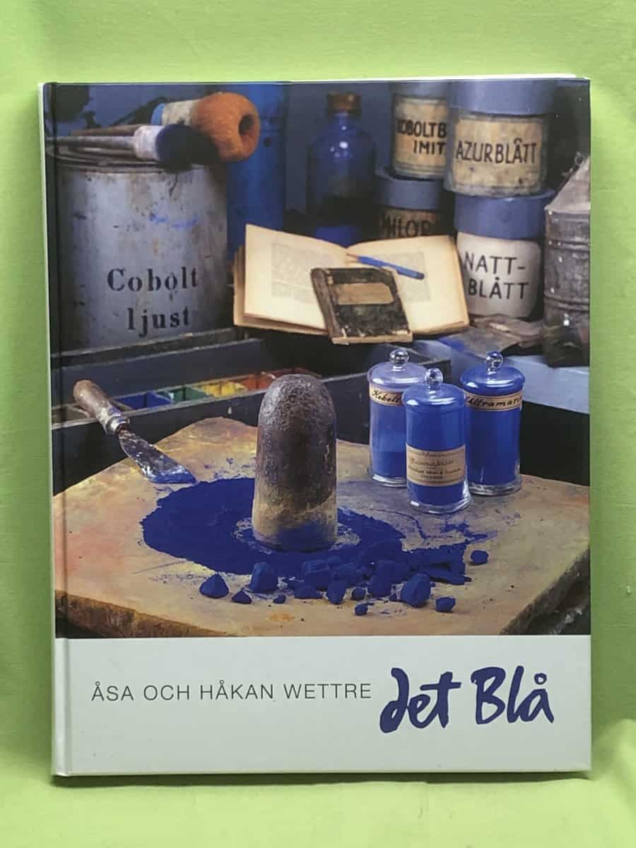 Åsa Wettre ; Håkan Wettre : Det blå