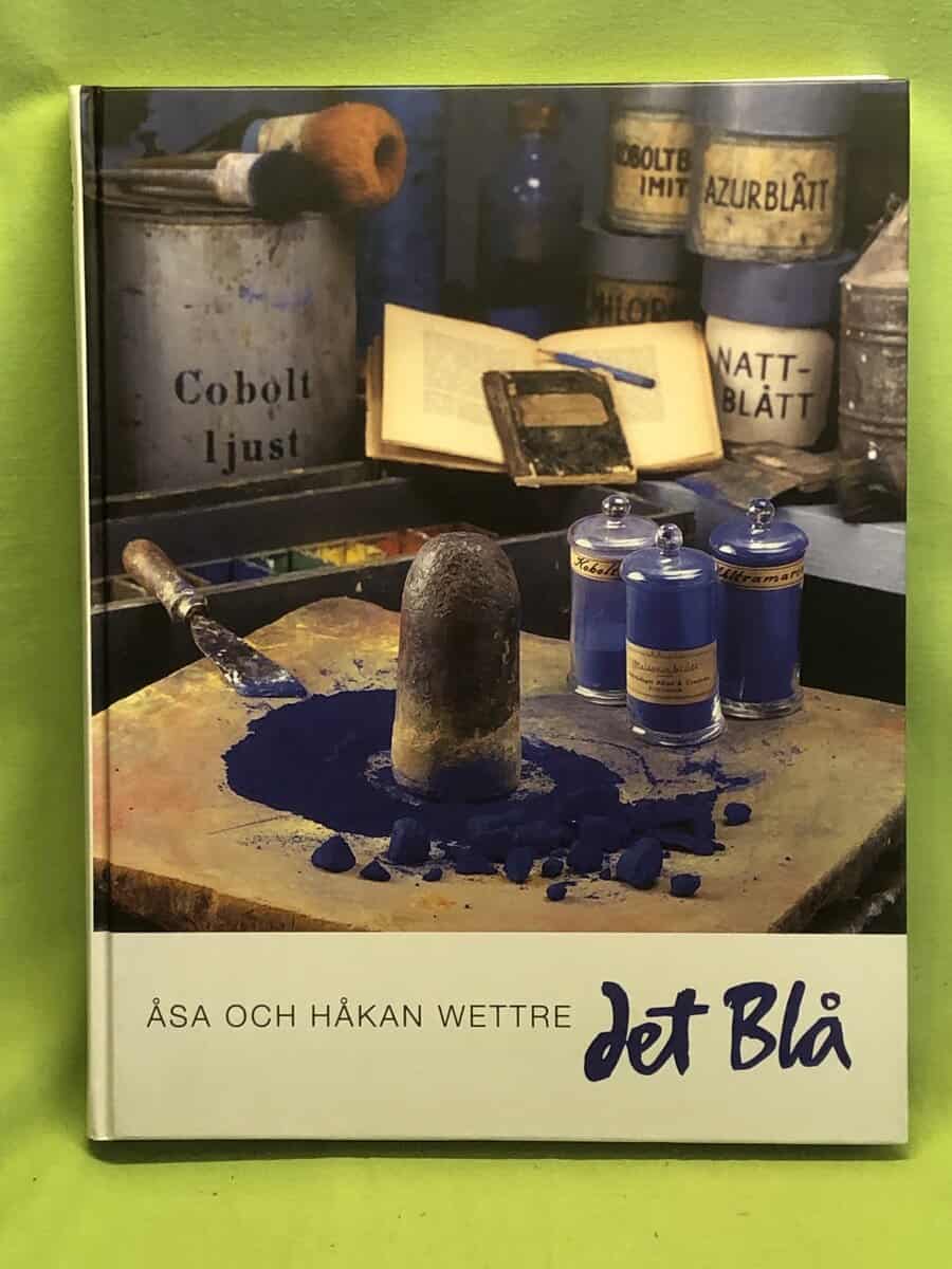 Åsa Wettre ; Håkan Wettre : Det blå