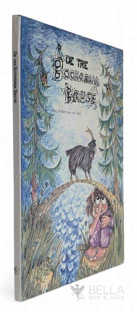 Asbjørnsen, Peter Christen ; Moe, Jørgen ; Oittinen, Riitta ; Emond, Ingrid : De tre bockarna Bruse