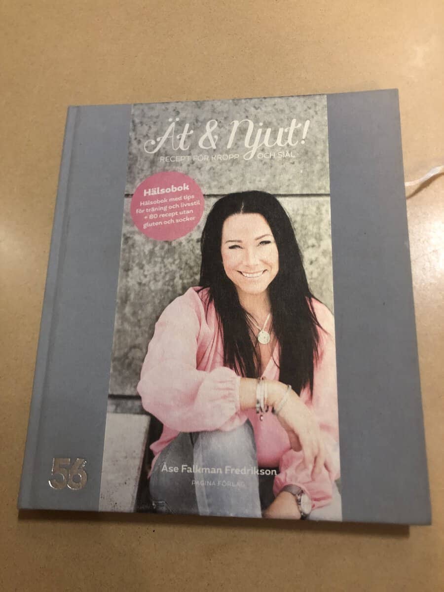 Åse Falkman Fredrikson : Ät & njut! recept för kropp och själ