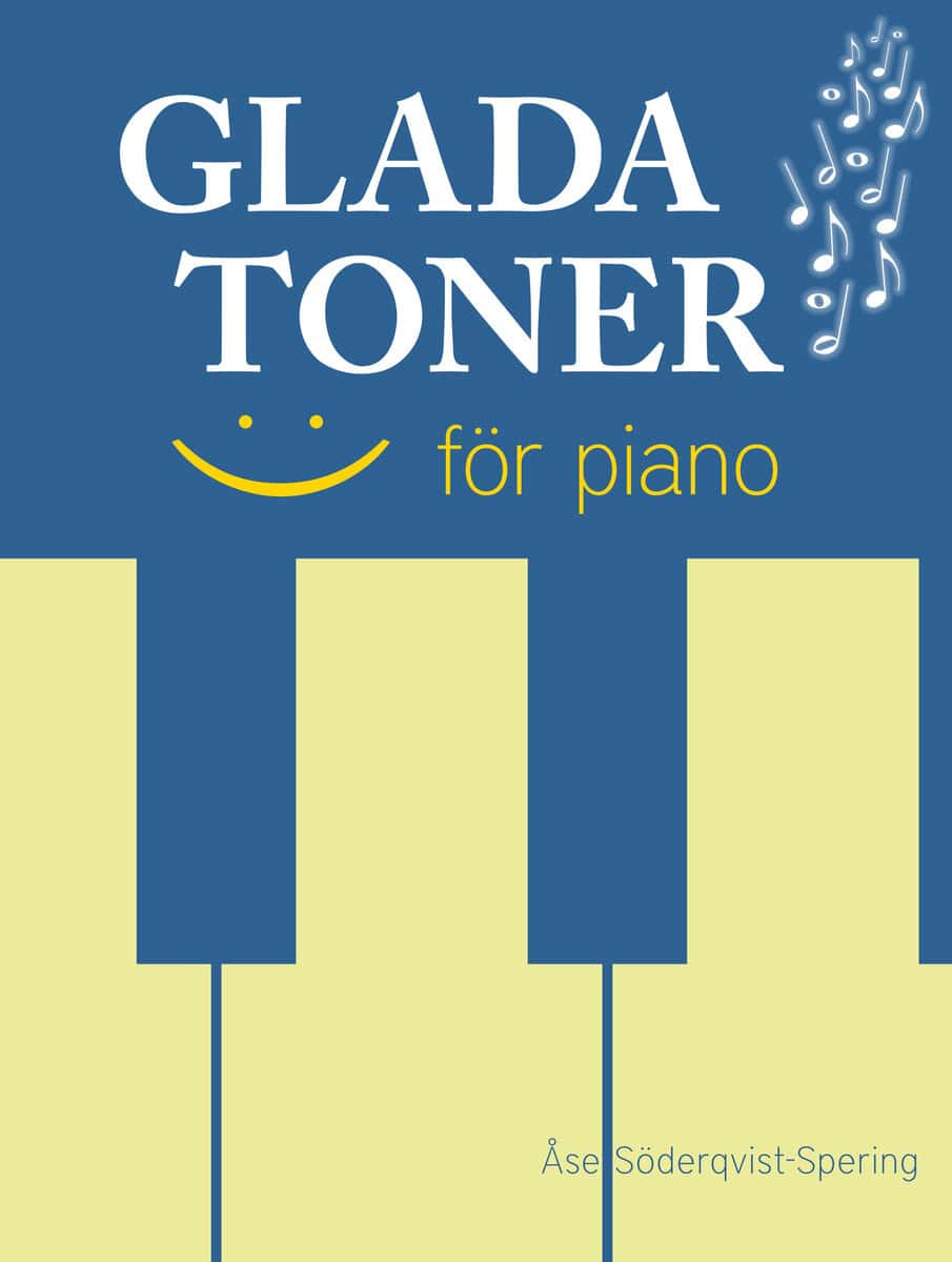 Åse Söderqvist-Spering : Glada toner för piano