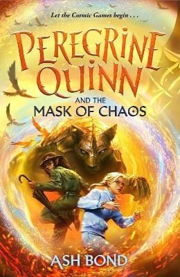 Ash Bond : Peregrine Quinn and the Mask of Chaos (Volume 2)