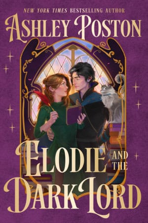 Ashley Poston : Elodie and the Dark Lord