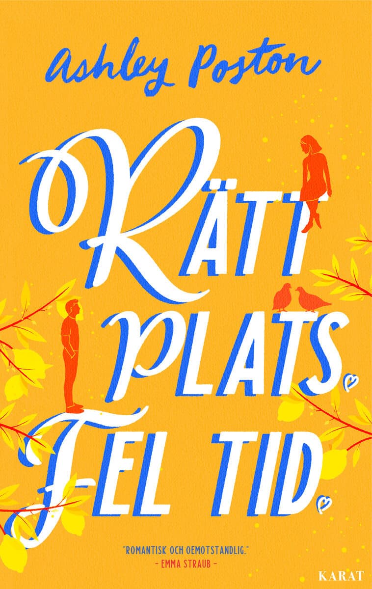 Ashley Poston : Rätt plats fel tid