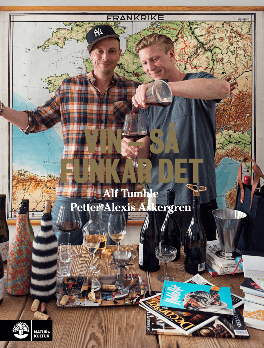 Askergren, Petter Alexis ; Tumble, Alf : Vin : så funkar det