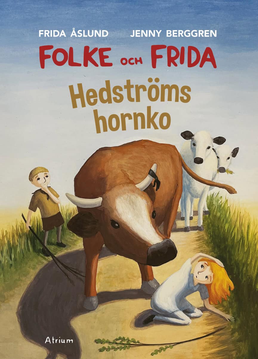 Åslund, Frida ; Berggren, Jenny : Hedströms hornko