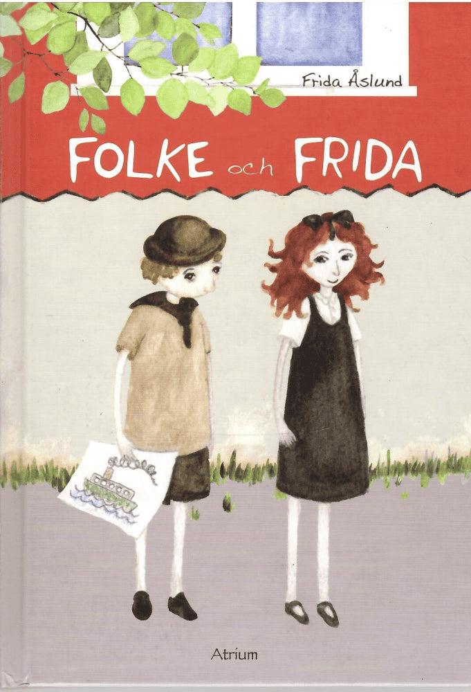 Åslund, Frida ; Berggren, Jenny (illustrationer) : Folke och Frida