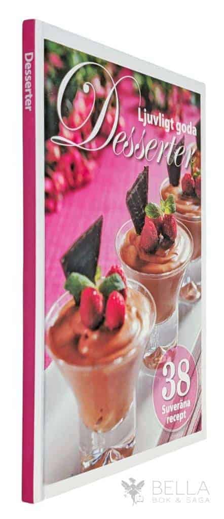 Asplund, Christina ; Edström, Birgitta ; Hemmets journal : Ljuvligt goda desserter