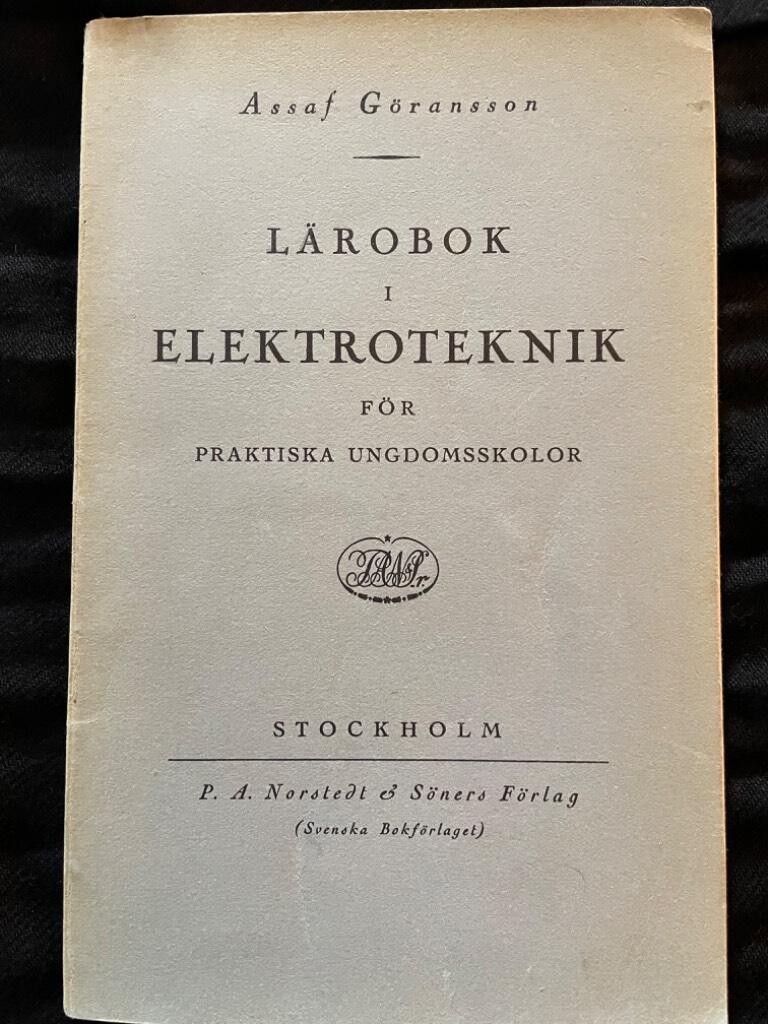 Assaf Göransson : Lärobok i Elektroteknik