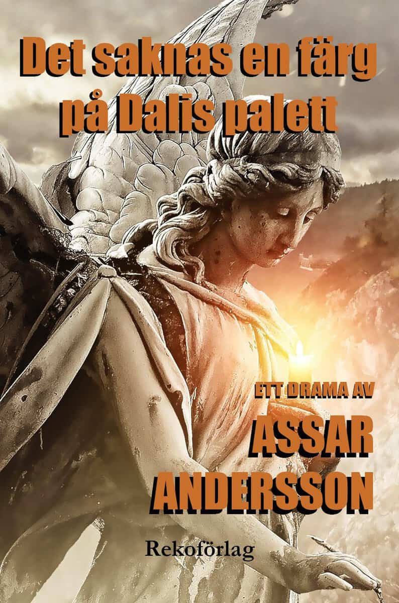 Assar Andersson : Det saknas en färg på Dalis palett