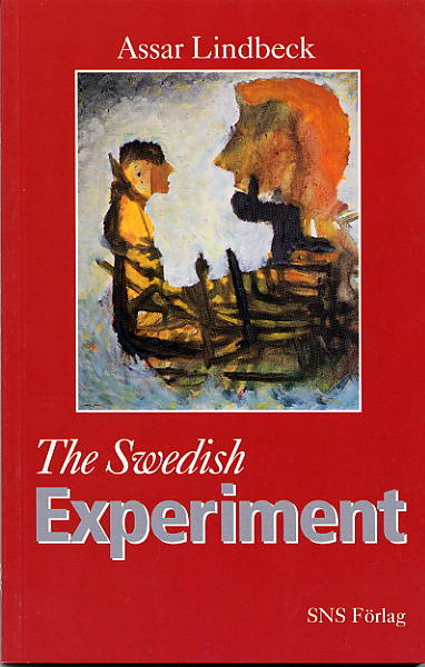 Assar Lindbeck : The Swedish Experiment