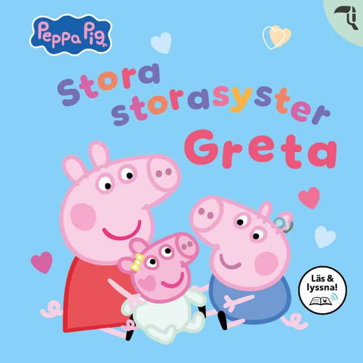 Astley, Neville ; Baker, Mark : Stora storasyster Greta (Läs & lyssna)