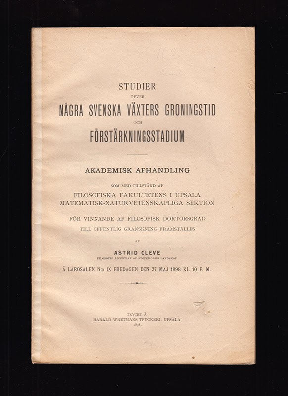 Astrid Cleve-Euler : Studier öfver några svenska växters groningstid och förstärkningsstadium