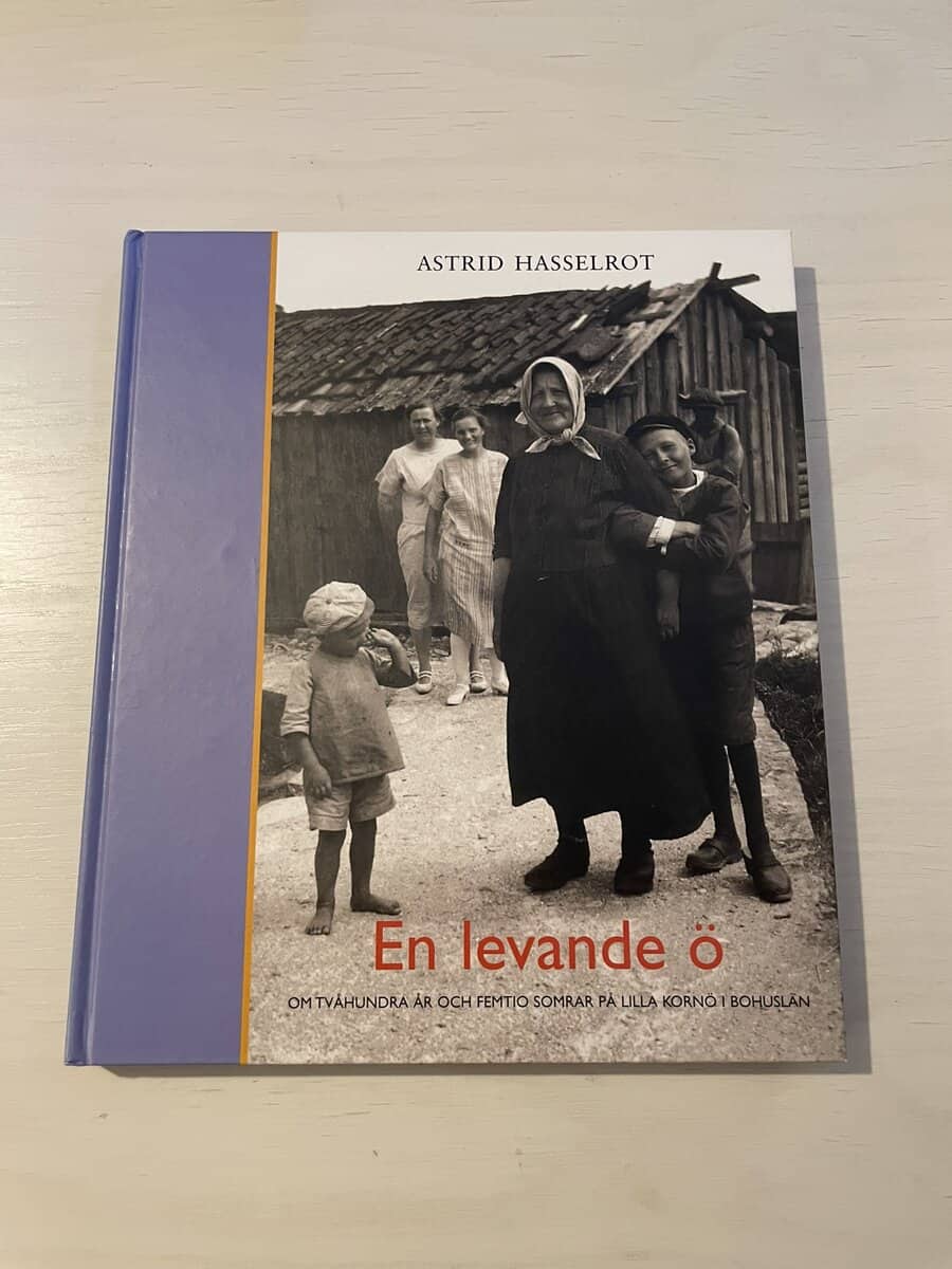 Astrid Hasselrot : En levande ö