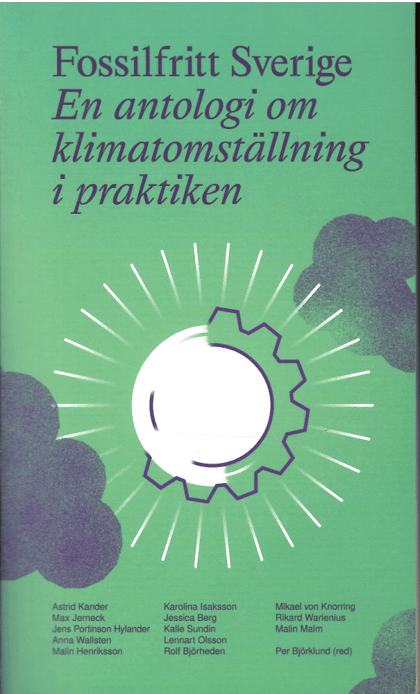 Astrid Kander : Fossilfritt Sverige