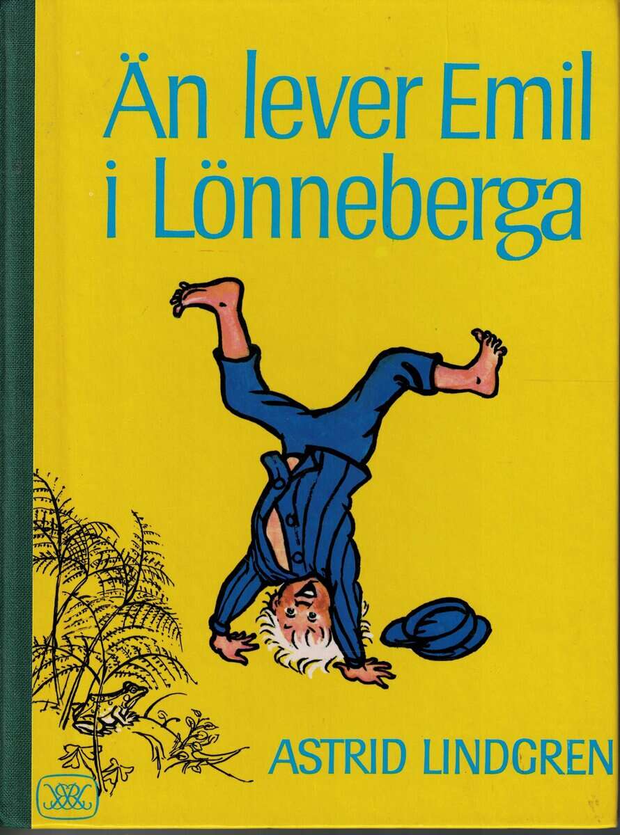 Astrid Lindgren : Än lever Emil i Lönneberga