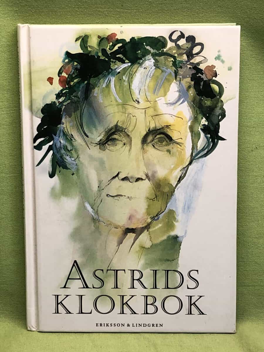 Astrid Lindgren : Astrids klokbok