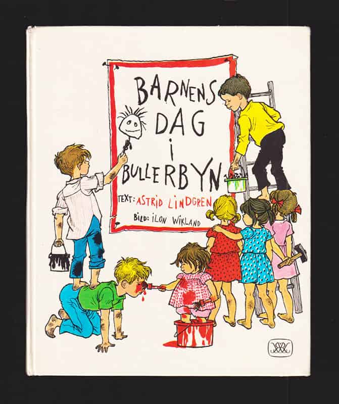 Astrid Lindgren : Barnens Dag i Bullerbyn