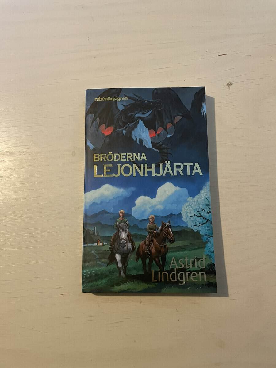 Astrid Lindgren : Bröderna Lejonhjärta