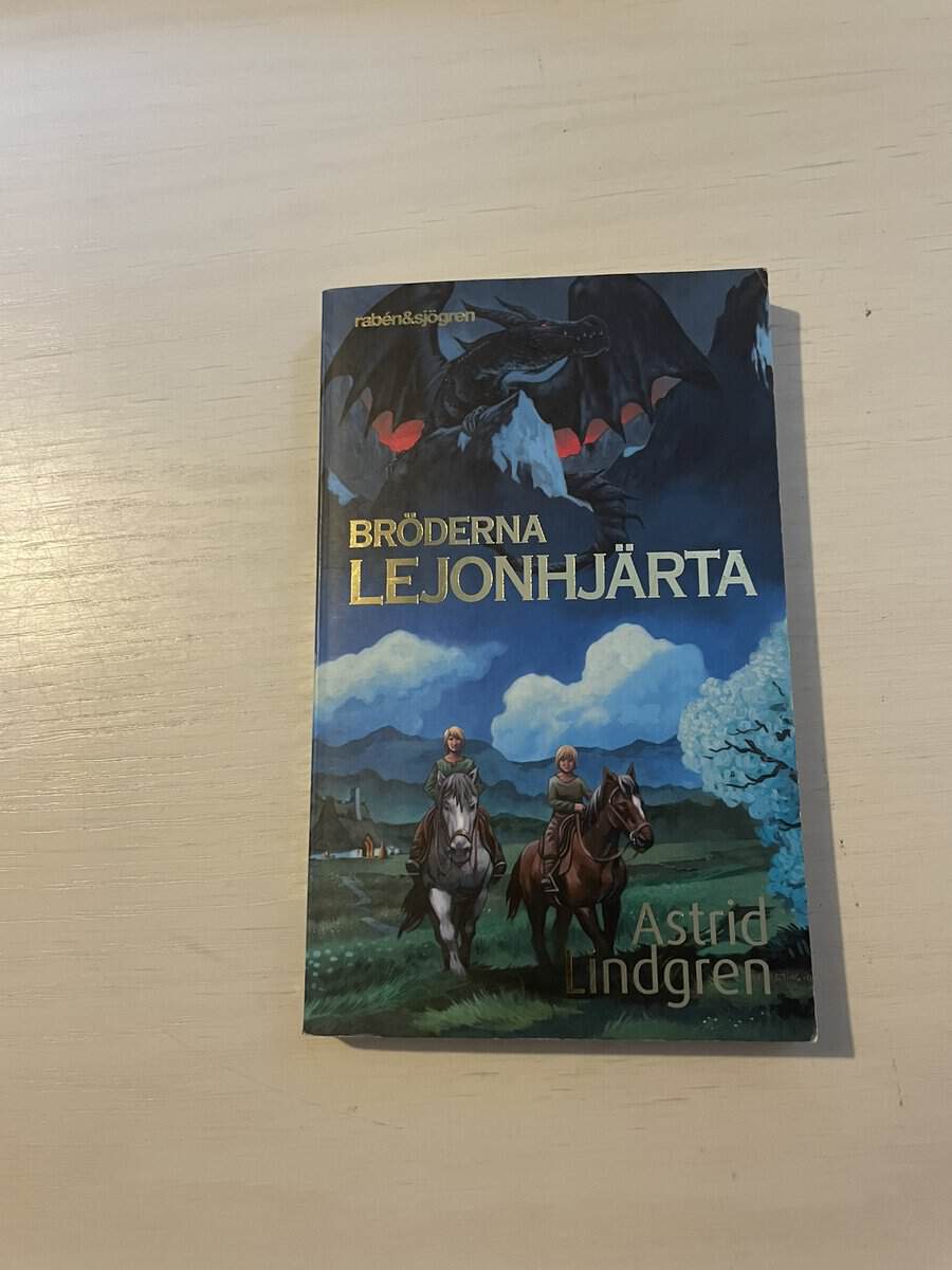 Astrid Lindgren : Bröderna Lejonhjärta