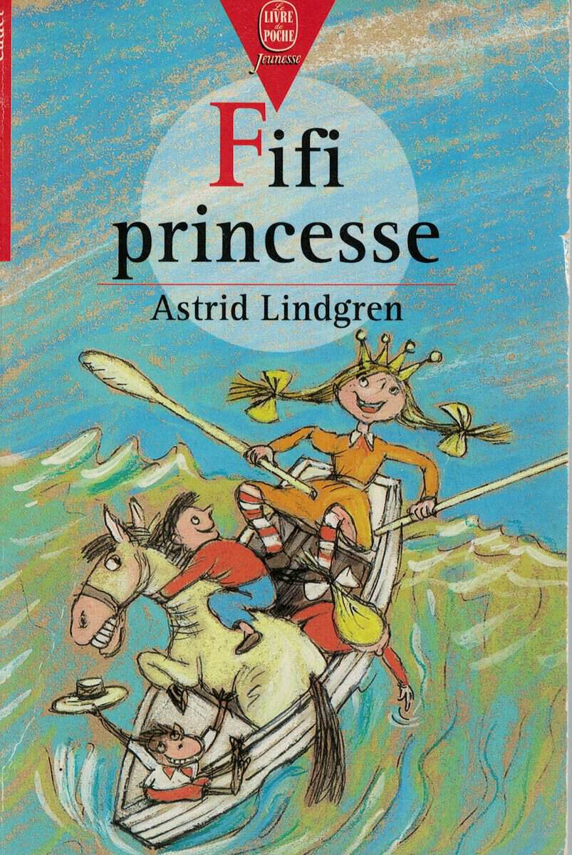 Astrid Lindgren : Fifi princesse
