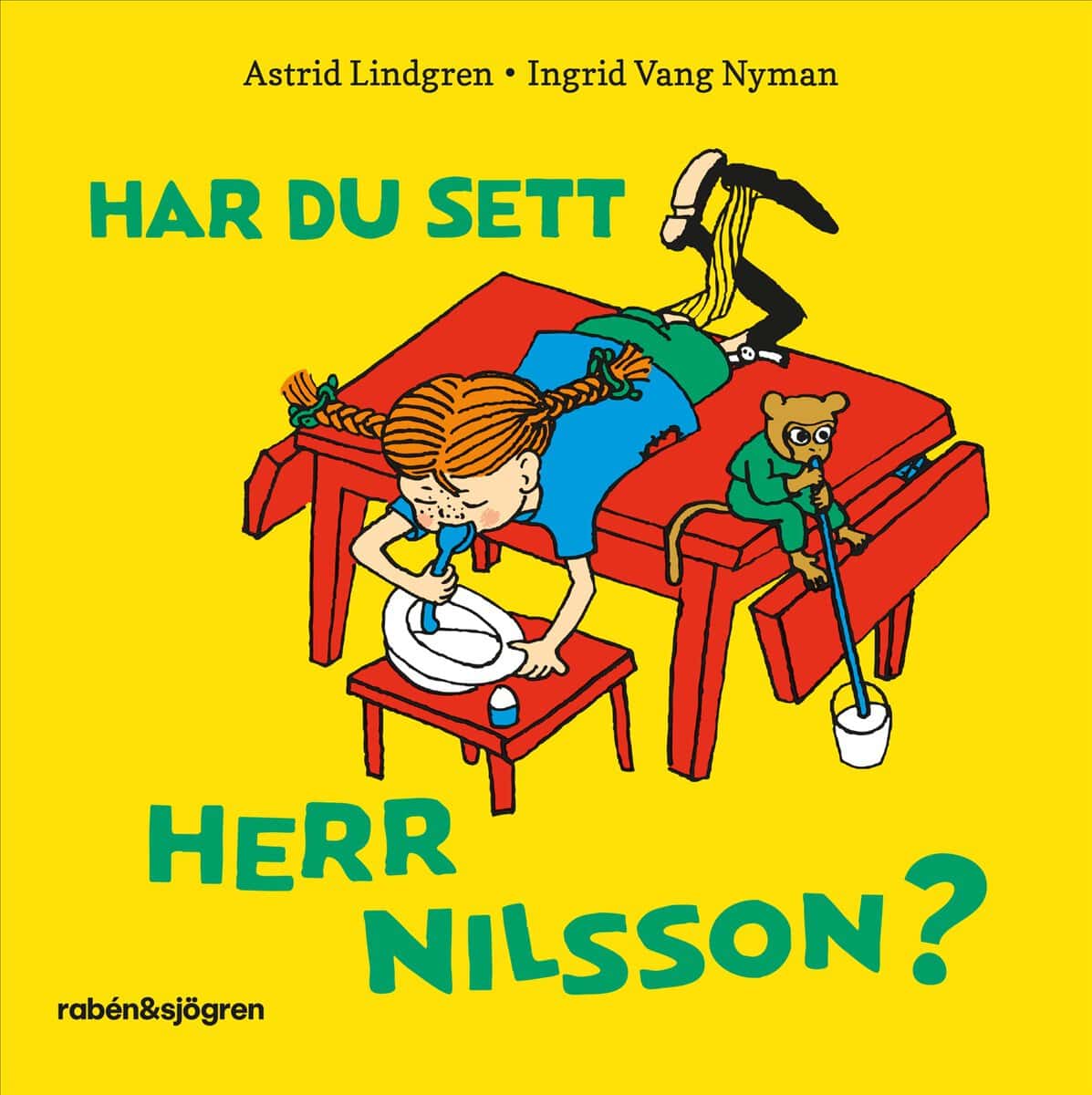 Astrid Lindgren : Har du sett herr Nilsson?