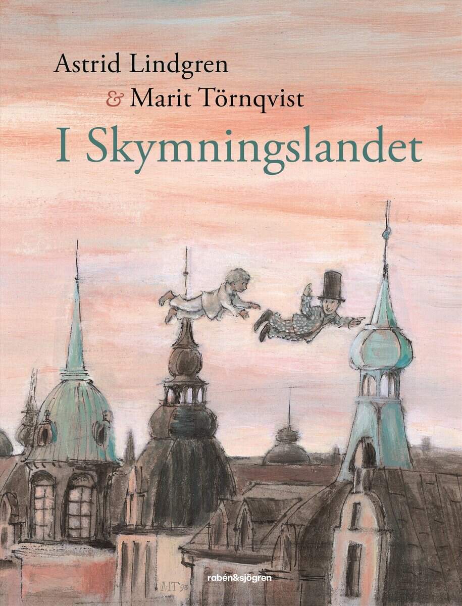 Astrid Lindgren : I Skymningslandet