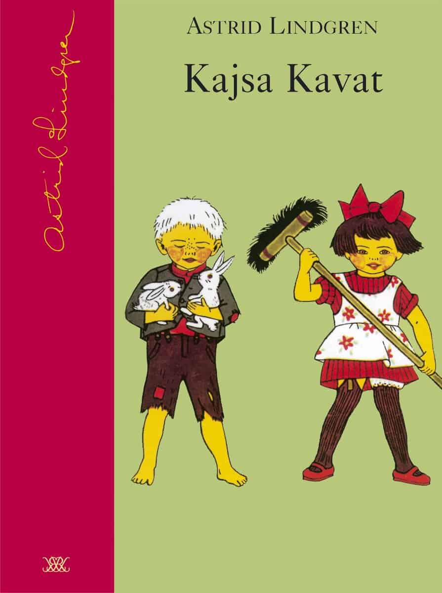 Astrid Lindgren : Kajsa Kavat