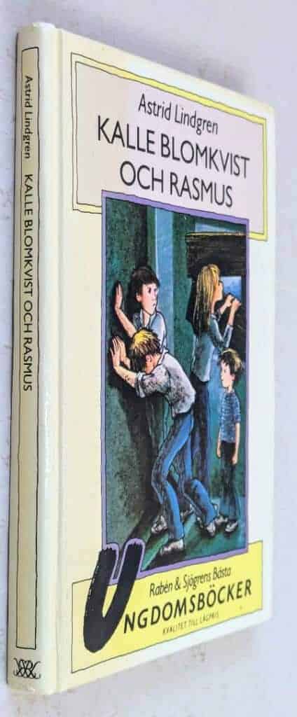 Astrid Lindgren : Kalle Blomkvist och Rasmus