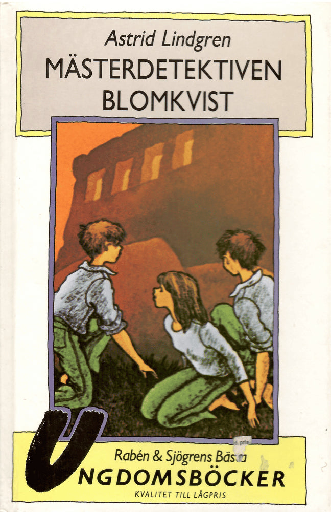 Astrid Lindgren : Mästerdetektiven Blomkvist