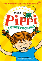 Astrid Lindgren : Meet Pippi Longstocking