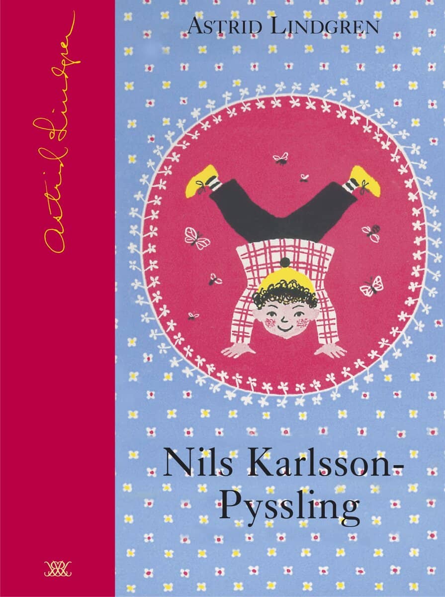 Astrid Lindgren : Nils Karlsson-Pyssling