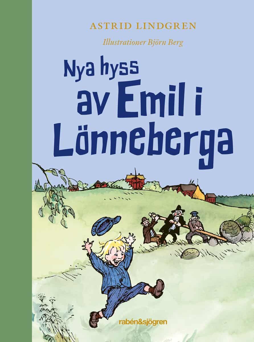 Astrid Lindgren : Nya hyss av Emil i Lönneberga
