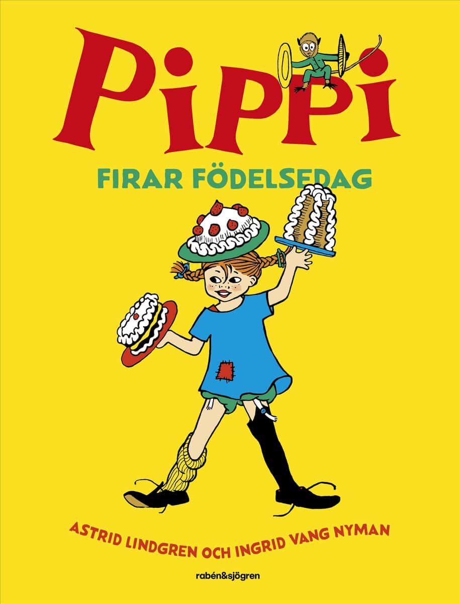 Astrid Lindgren : Pippi firar födelsedag