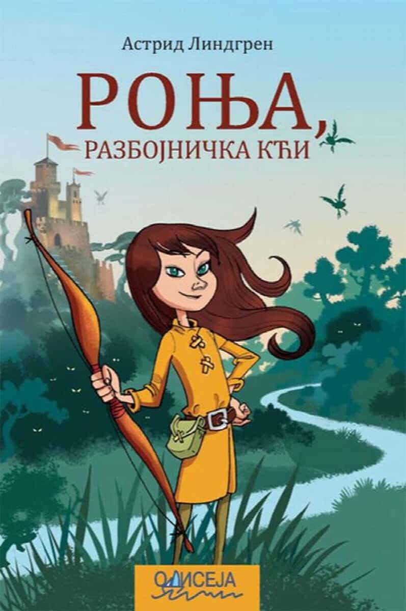 Astrid Lindgren : Ronja, razbojnička kći