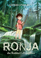 Astrid Lindgren : Ronja the Robber's Daughter