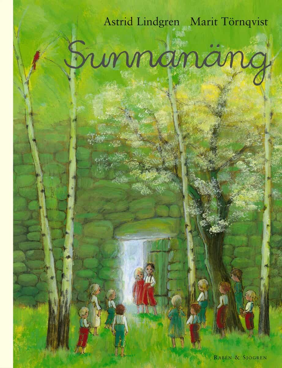 Astrid Lindgren : Sunnanäng