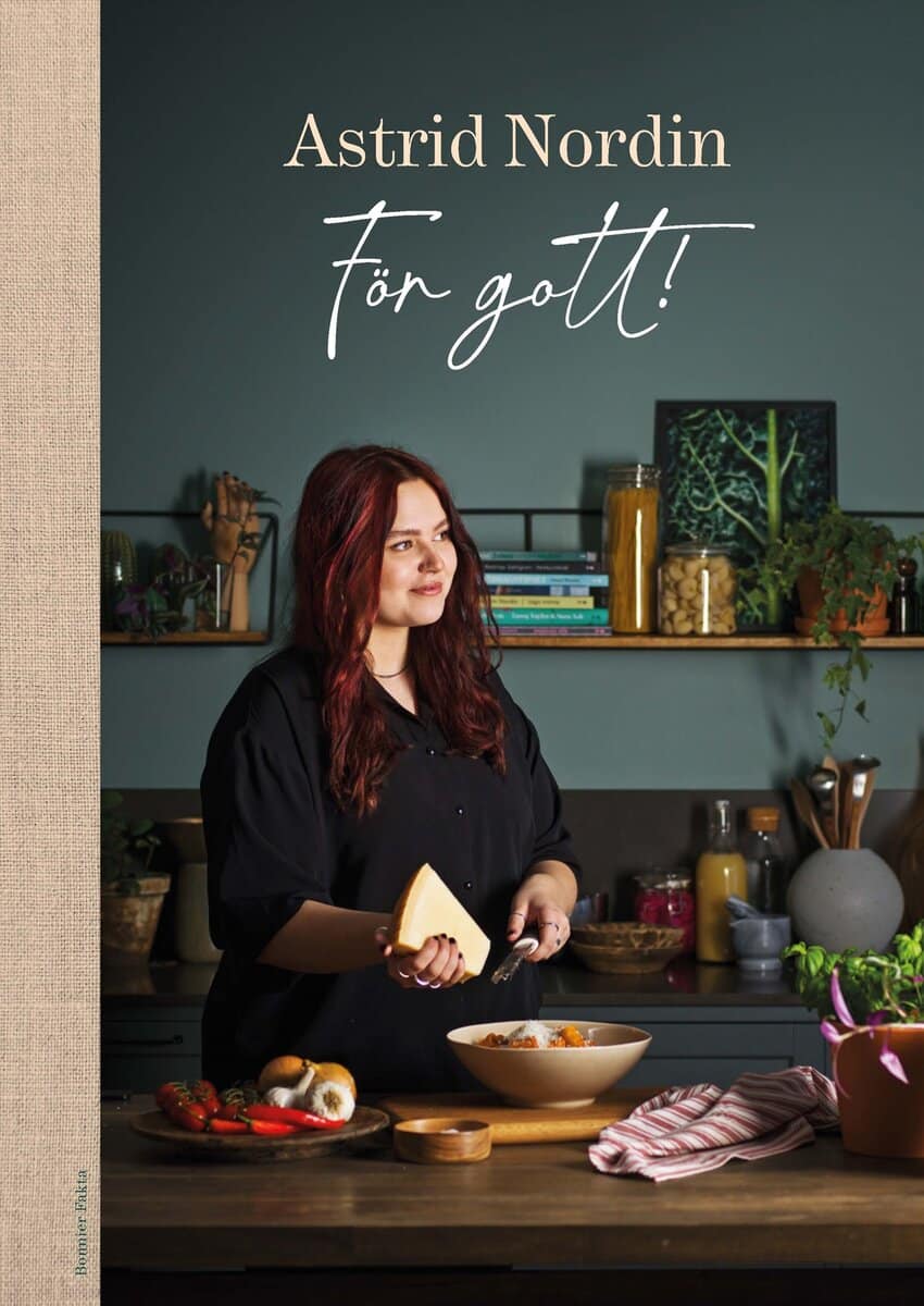 Astrid Nordin : För gott!