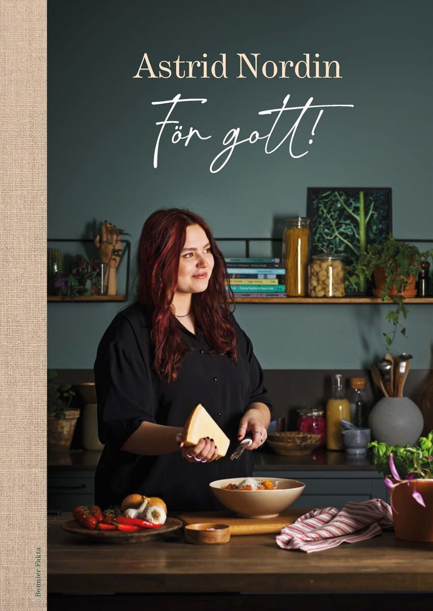 Astrid Nordin : För gott!