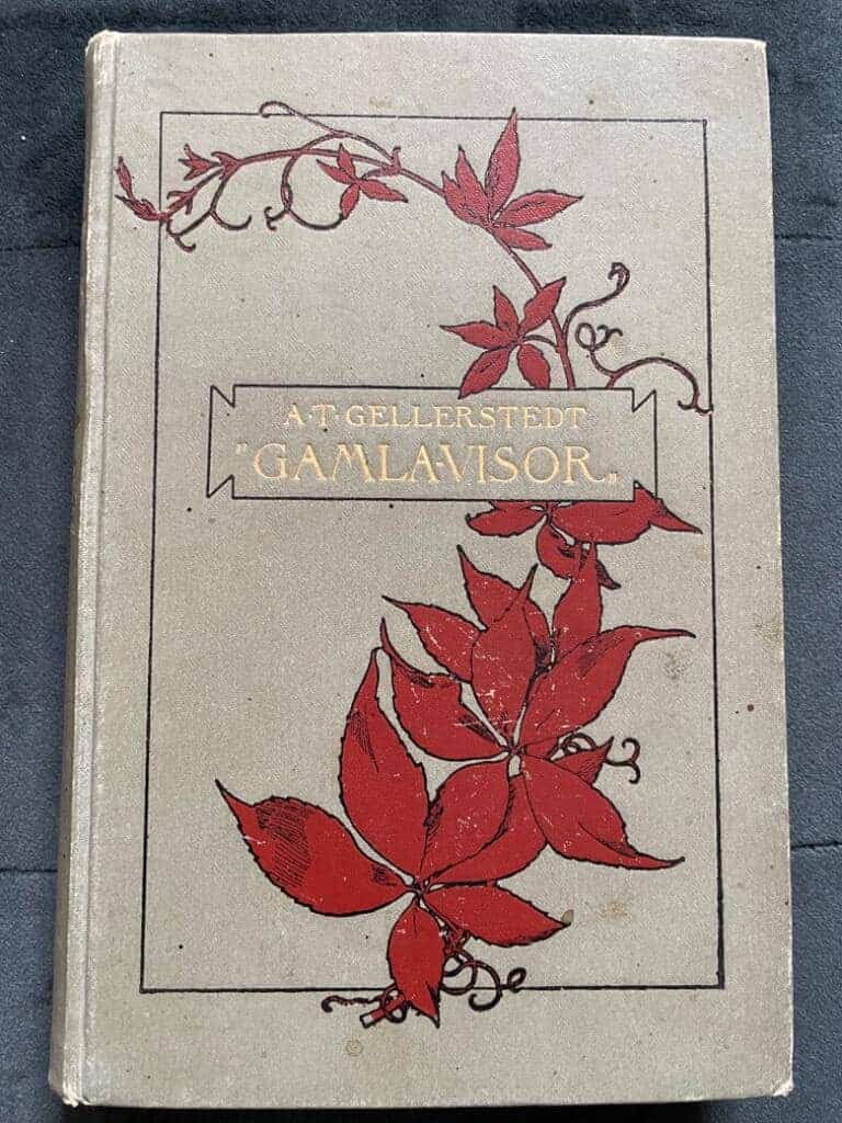 A.T. Gellerstedt : Gamla visor. En versbok