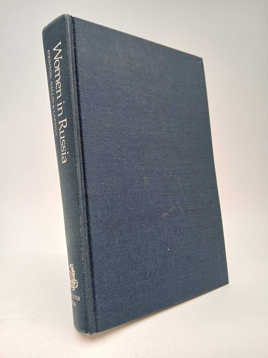 Atkinson, Dorothy ; Dallin, Alexander ; Lapidus, Gail Warshofsky [red.] : Women in Russia