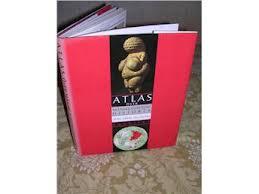 Atlas över mänsklighetens historia Från urtid till nutid