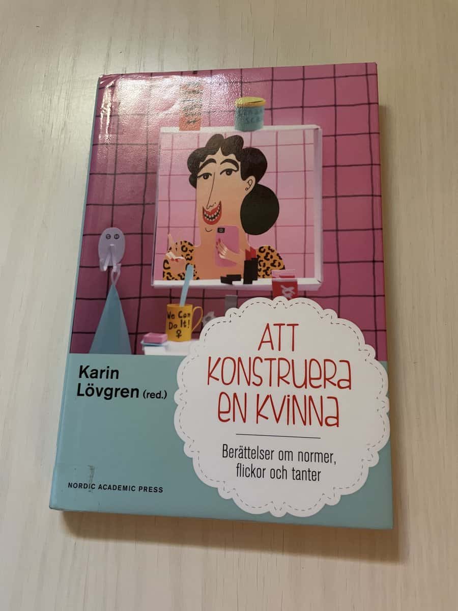 Att konstruera en kvinna berättelser om normer, flickor och tanter