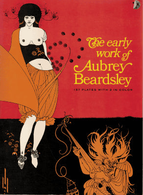 Aubrey Beardsley : The early work of Aubrey Beardsley